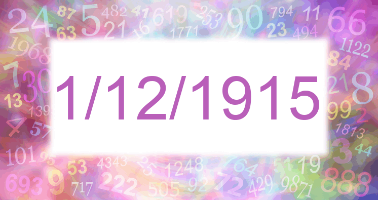 Numerology of days 1/12/1915 and 11/2/1915