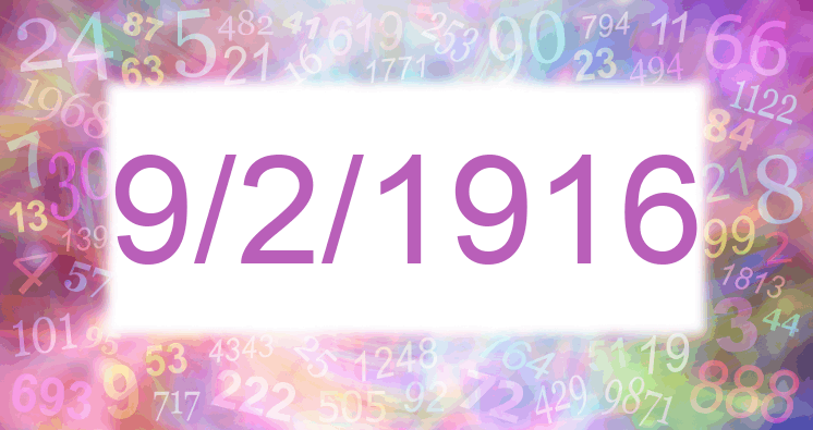 Numerology of date 9/2/1916
