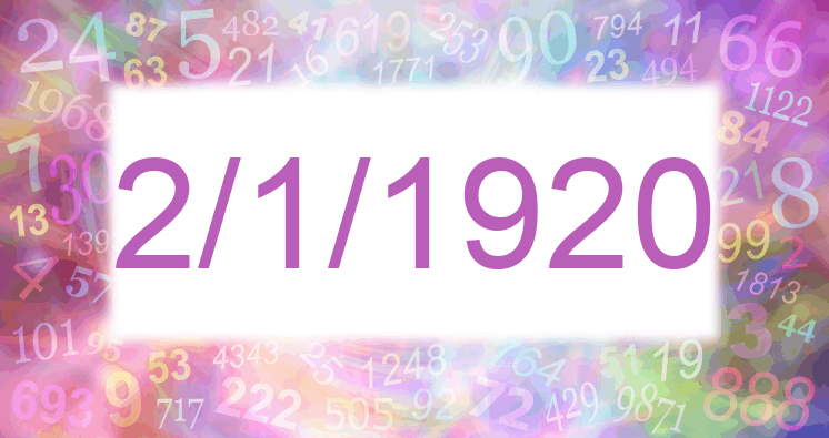 Numerology of date 2/1/1920