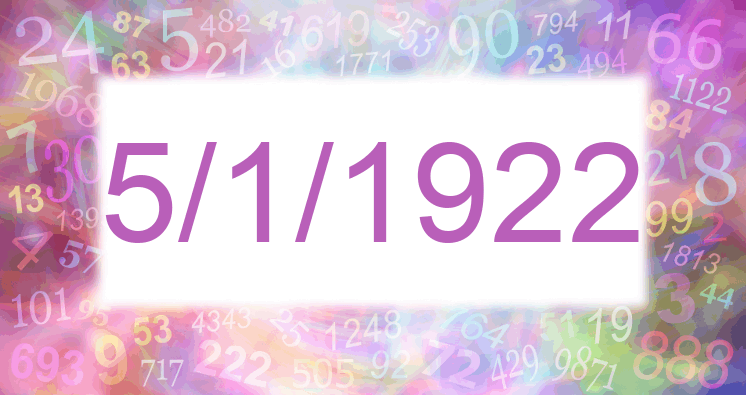 Numerology of date 5/1/1922