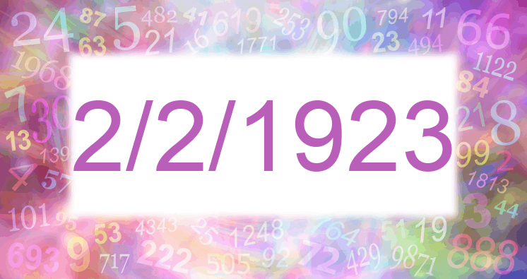 Numerology of date 2/2/1923