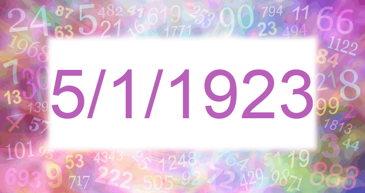 Numerology of date 5/1/1923