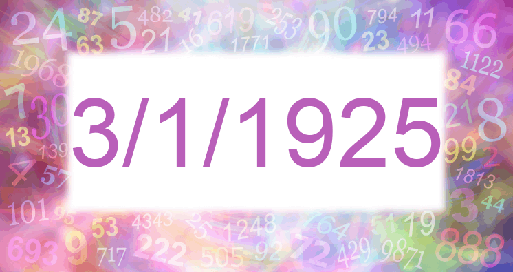Numerology of date 3/1/1925