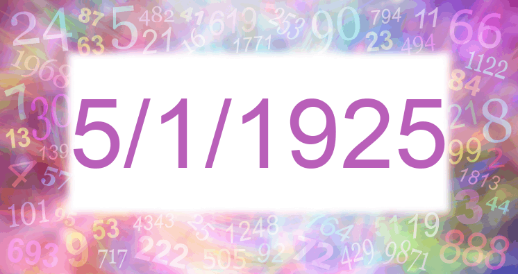 Numerology of date 5/1/1925