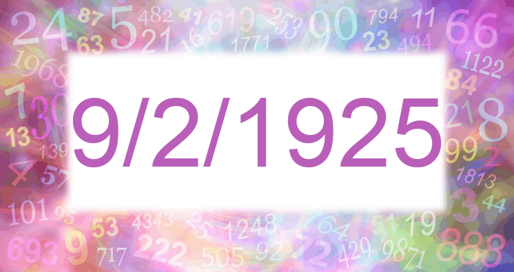 Numerology of date 9/2/1925