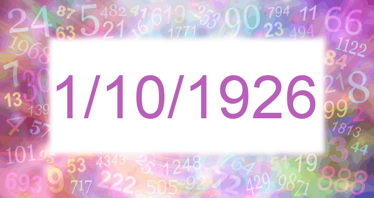 Numerology of date 1/10/1926