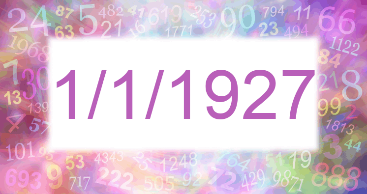 Numerology of date 1/1/1927