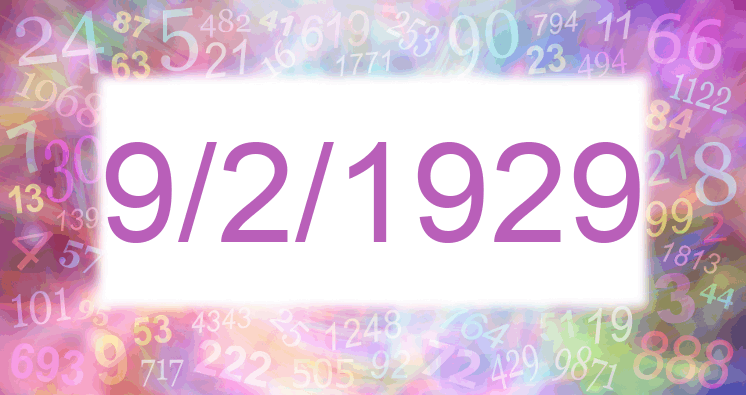 Numerology of date 9/2/1929