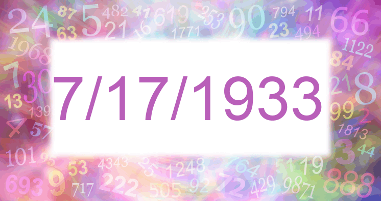 Numerology of date 7/17/1933