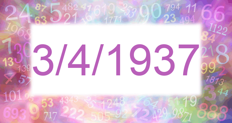 Numerology of date 3/4/1937