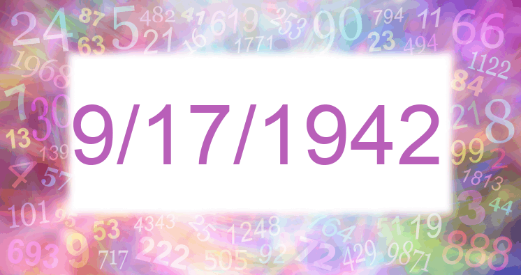 Numerology of date 9/17/1942