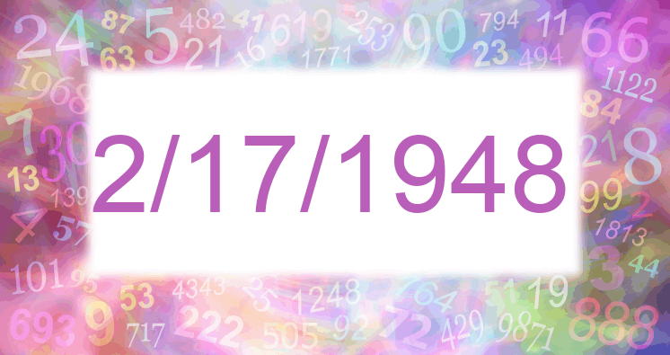 Numerology of date 2/17/1948