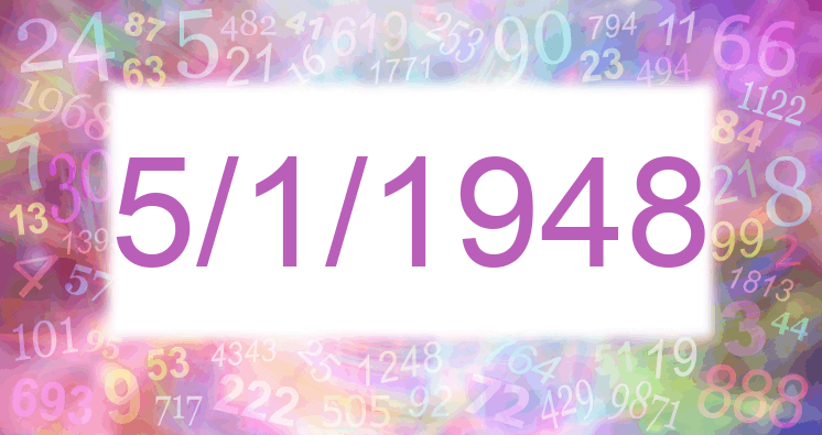 Numerology of date 5/1/1948