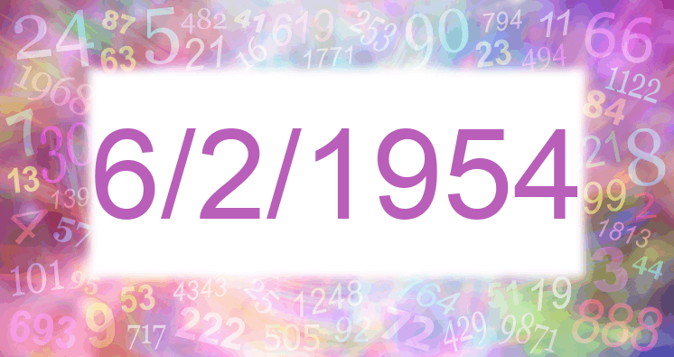 Numerology of date 6/2/1954