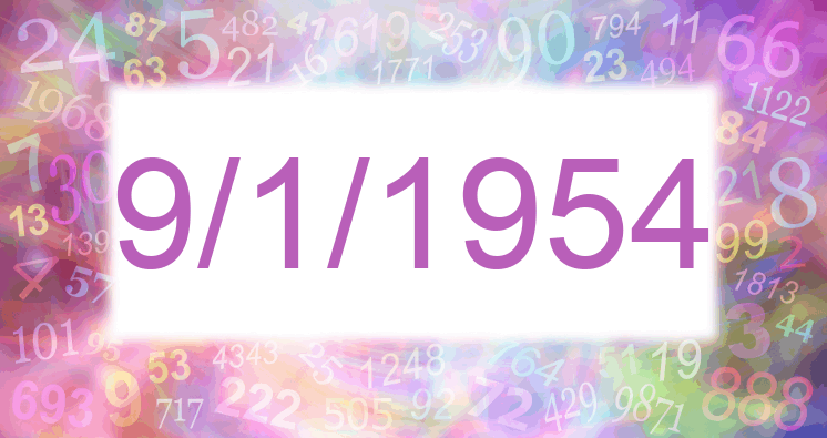 Numerology of date 9/1/1954