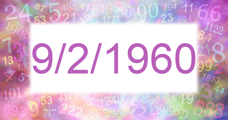 Numerology of date 9/2/1960