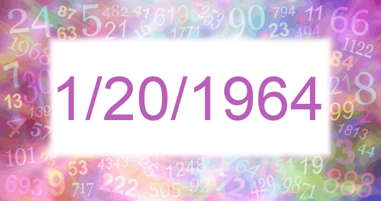 Numerology of date 1/20/1964