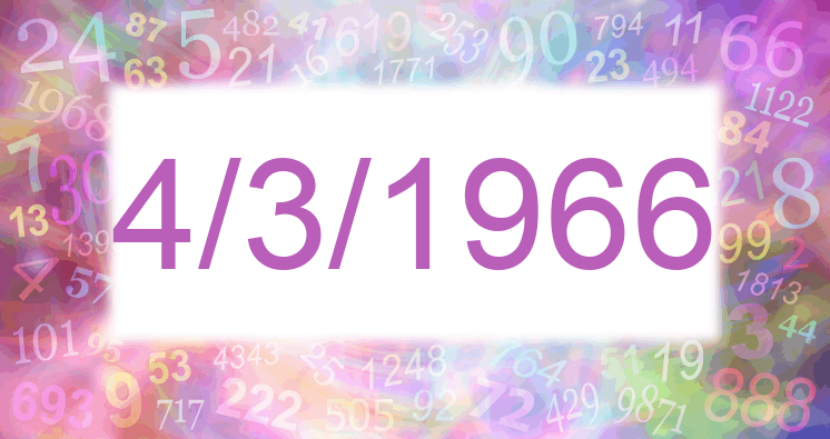 Numerology of date 4/3/1966