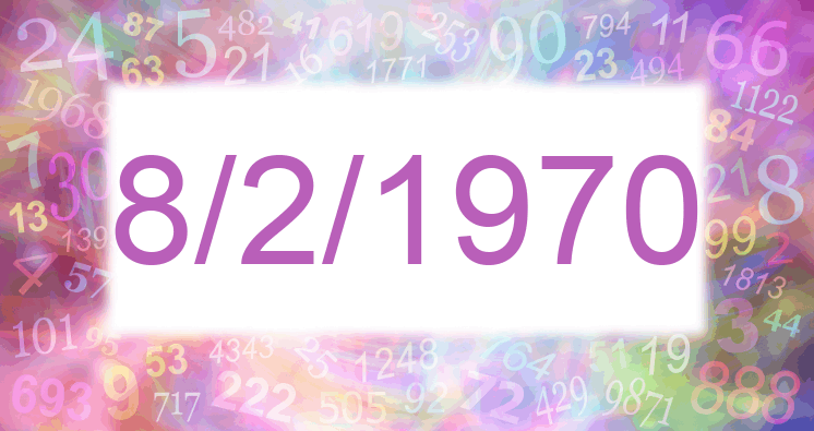 Numerology of date 8/2/1970
