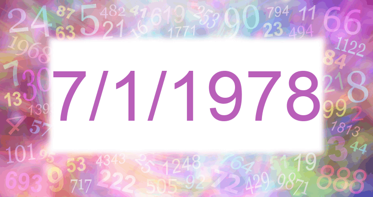 Numerology of date 7/1/1978