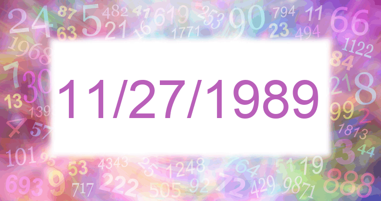 Numerology of date 11/27/1989