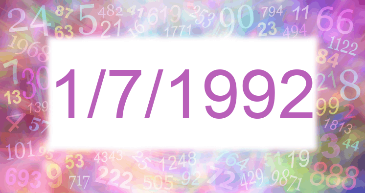 Numerology of date 1/7/1992