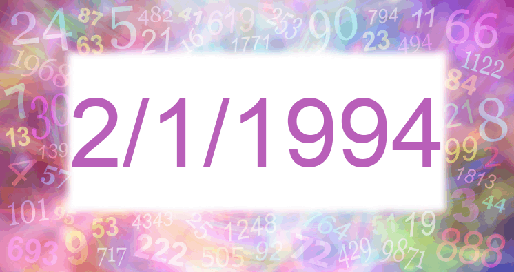Numerology of date 2/1/1994
