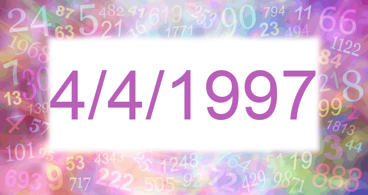 Numerology of date 4/4/1997