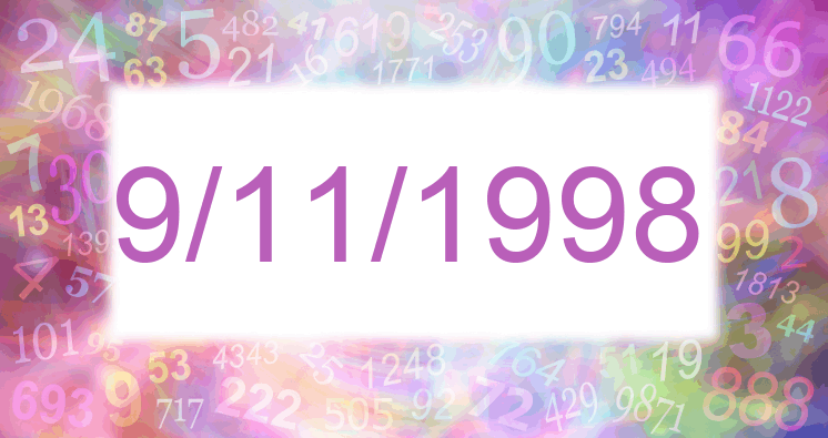 Numerology of date 9/11/1998