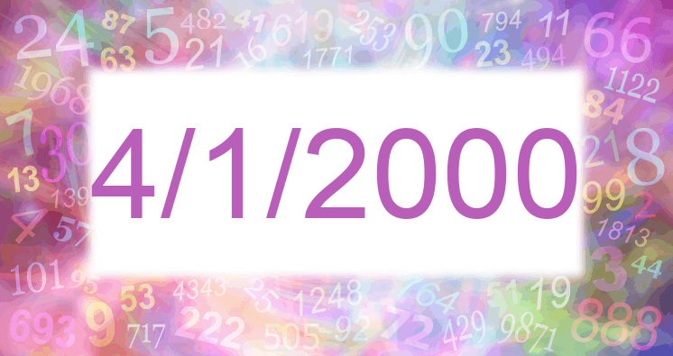 Numerology of date 4/1/2000