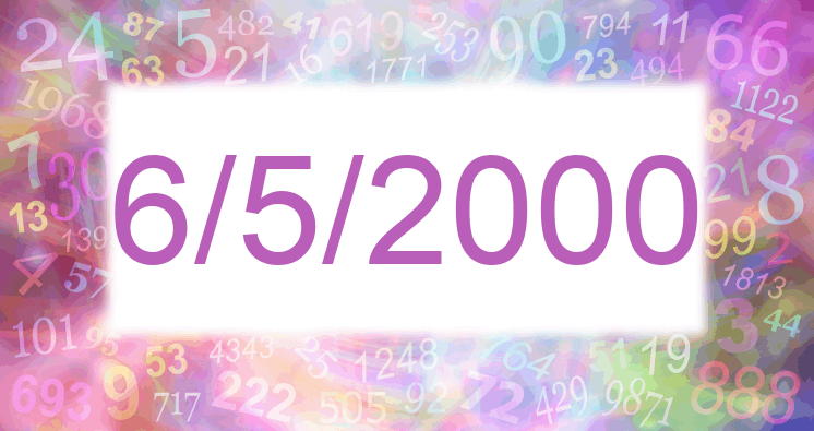 Numerology of date 6/5/2000
