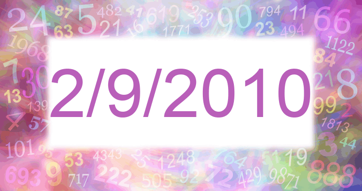 Numerology of date 2/9/2010
