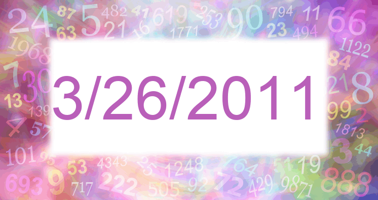 Numerology of date 3/26/2011