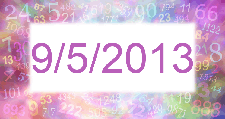 Numerology of date 9/5/2013
