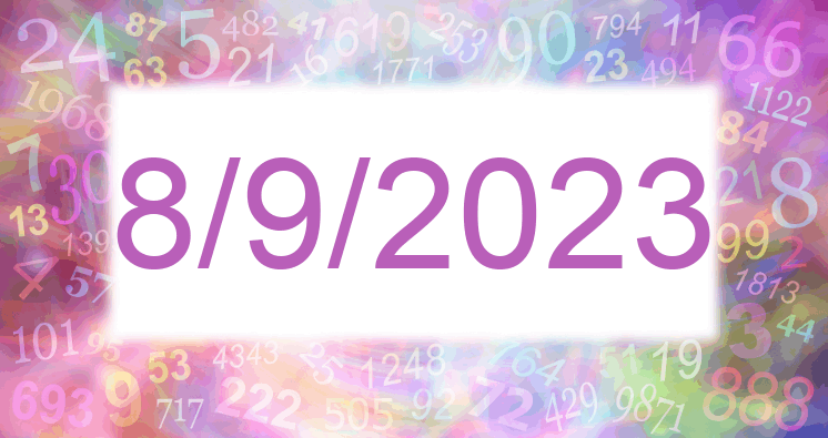 Numerology of date 8/9/2023