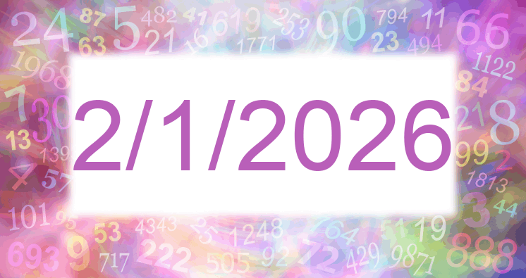 Numerology of date 2/1/2026