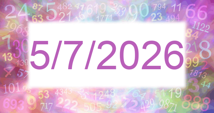 Numerology of date 5/7/2026
