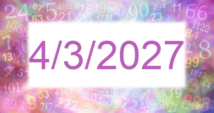 Numerology of date 4/3/2027